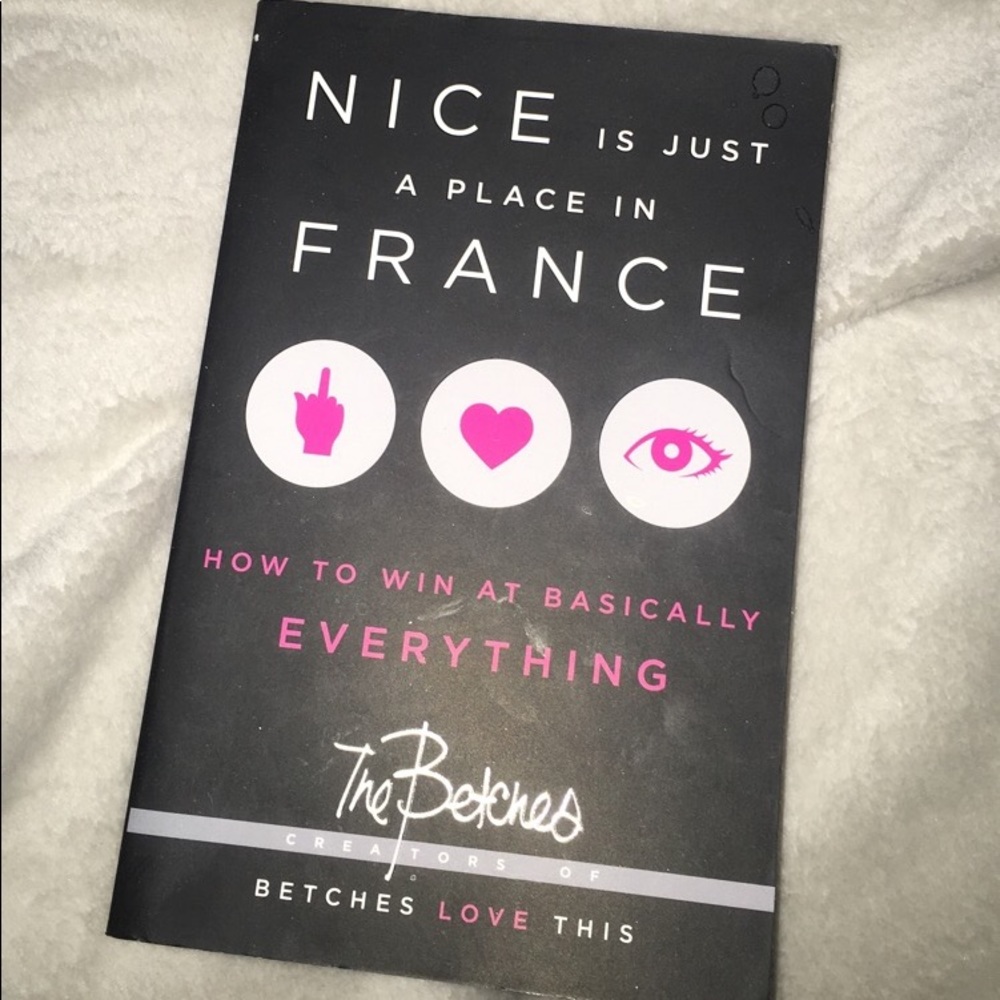Nice Is Just A Place In France Betches Book